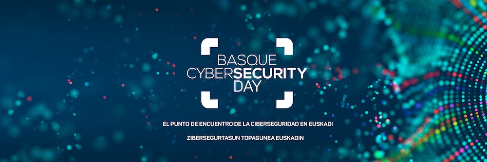 The Basque Cybersecurity Centre (BCSC) organises Basque Cibersecurity Day